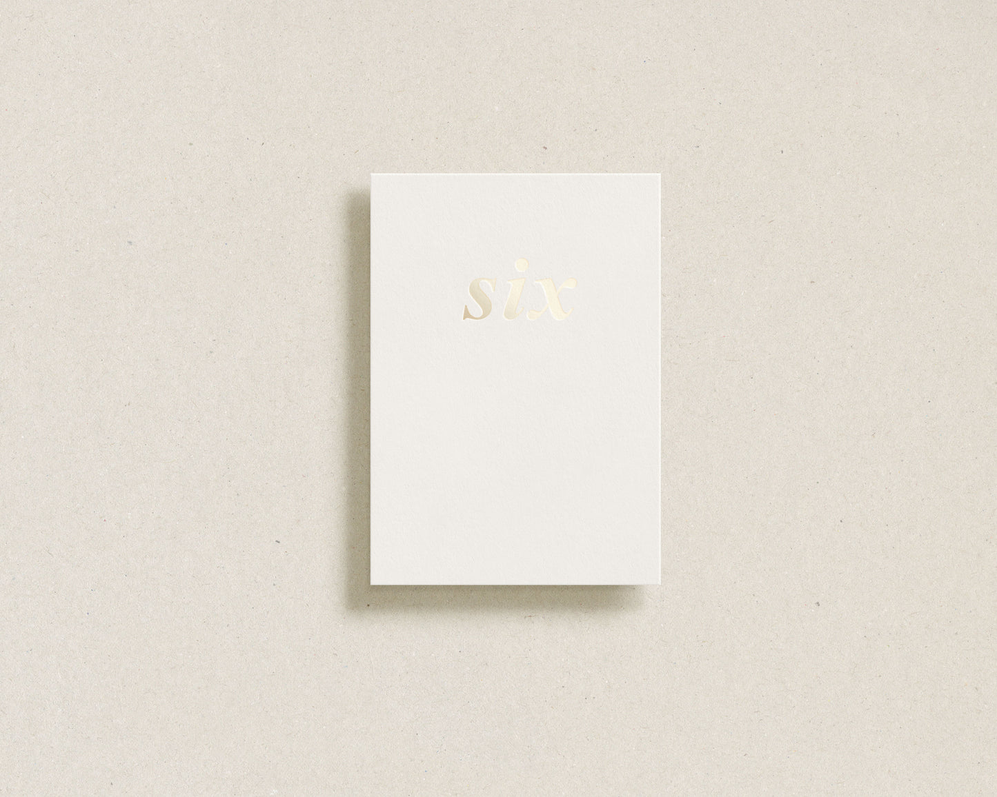 'six' gold foil greeting card